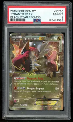 2015 Pokemon Tyrantrum EX XY70 Black Star Promo NM-MT PSA 8 - Image 1
