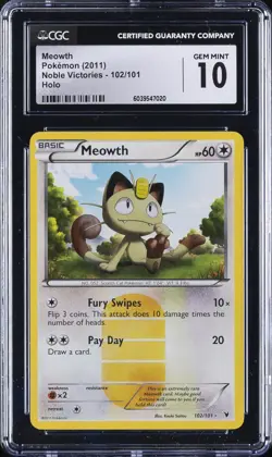 2011 POKEMON NOBLE VICTORIES - HOLO #102/101 MEOWTH CGC 10 GEM MINT - Image 1
