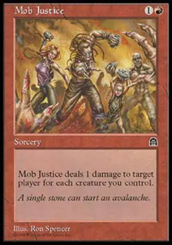 Mob Justice - Medium Play MTG Stronghold - Image 1