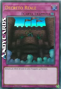 DECRETO REALE • (Royal Decree) • Ultra R • DUDE IT051 • 1Ed • Yugioh! ANDYCARDS - Image 1