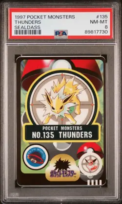 1997 POCKET MONSTERS SEALDASS SER 1 #135 THUNDERS PSA 8 - Image 1