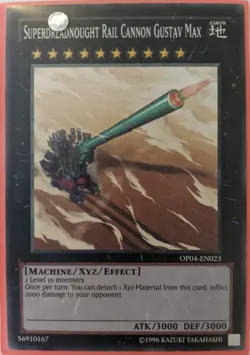 YuGiOh Superdreadnought Rail Cannon Gustav Max OP04-EN023 - Image 1