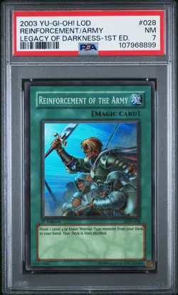 2003 YU-GI-OH! LEGACY OF DARKNESS 1ST EDITION REINFORCEMENT OF THE ARMY PSA 7 - Image 1