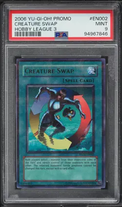 2006 Yu-Gi-Oh! Promo Hobby League 3 Creature Swap #HL03-EN002 PSA 9 MINT - Image 1