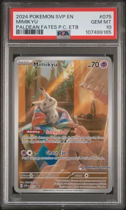 2024 POKEMON PALDEAN FATES POKEMON CENTER ETB SVP EN-SV #075 MIMIKYU PSA 10 - Image 1