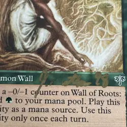 MTG John Matson Signed "Wall of Roots” Mirage Magic The Gathering - Image 2