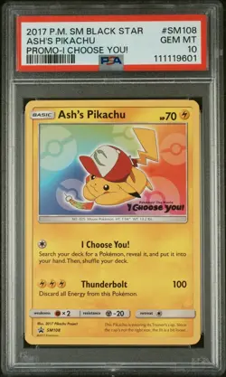 2017 POKEMON SM BLACK STAR PROMO I CHOOSE YOU! #SM108 ASH'S PIKACHU - PSA 10 - Image 1