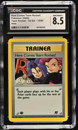 CGC 8.5 Here Comes Team Rocket! Team Rocket 1st Edition 15/82 Holo Pokemon Card - Image 1