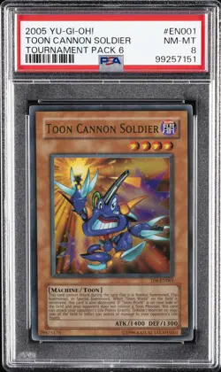 2005 YU-GI-OH! TOURNAMENT PACK 6 #EN001 TOON CANNON SOLDIER PSA 8 - Image 1