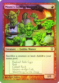 Unhinged MTG Foil Mons's Goblin Waiters Magic - Image 1