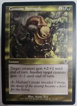 MTG Magic The Gathering Card Consume Strength Instant Green Black Apolcalypse - Image 1