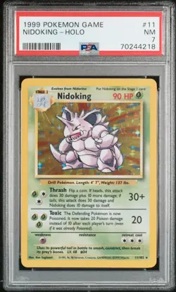 1999 POKEMON BASE SET UNLIMITED #11 NIDOKING-HOLO PSA 7 - Image 1