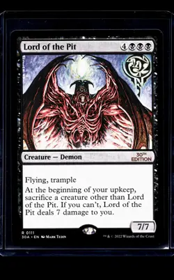 2022 MTG Magic The Gathering 30A 30th Anniversary #111 Lord of the Pit - Image 1