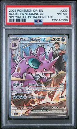2025 Pokemon DRI EN Rocket's Nidoking ex 233/182 Special Illustration Rare PSA 8 - Image 1
