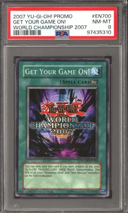 Yu-Gi-Oh World Championship 2007 Promo Get Your Game On! WCPS-EN700 PSA 8 - Image 1