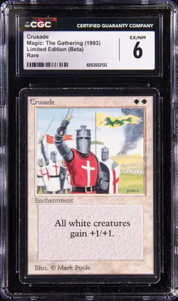 MTG Limited Edition Beta BANNED Crusade Rare CGC 6 EX/NM Vintage Magic Card - Image 1