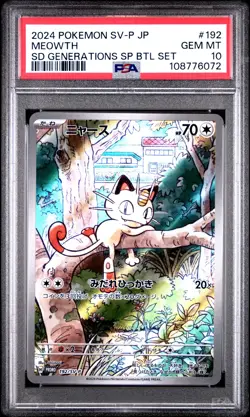 2024 POKEMON JAPANESE SV-P PROMO GENERATIONS SPECIAL BATTLE #192 MEOWTH PSA 10 - Image 1