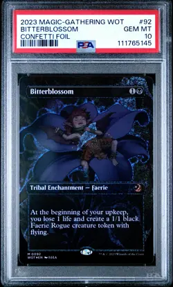 2023 MTG WILDS OF ELDRAINE: ENCHANTING TALES CONFETTI FOIL BITTERBLOSSOM PSA 10 - Image 1