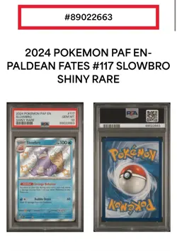 Pokemon PSA 10 Slowbro 117/091 Shiny Rare Paldean Fates - Image 3