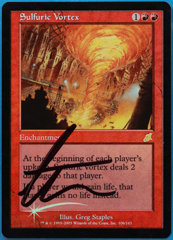 Sulfuric Vortex FOIL Scourge NM Red Rare SIGNED MAGIC CARD (ID# 505121) ABUGames - Image 1