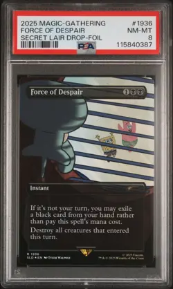 2025 MTG SECRET LAIR DROP #1936 FORCE OF DESPAIR PSA 8 - Image 1