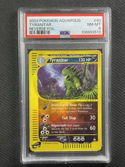 Pokemon Cards PSA 8 NM-MT Tyranitar Rev Foil Aquapolis 2003 Ultra Rare 40/147 - Image 1