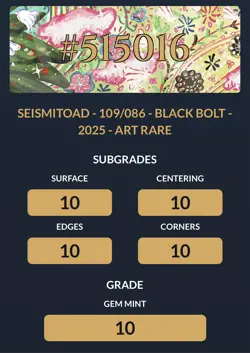 Seismitoad - 109/086 - Pokemon Card Black Bolt ACE 10 10 10 10 Gem Mint 💎 - Image 4
