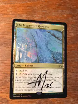 Magic the Gathering MTG foil The Mycosynth Gardens Phyrexia signed NM - Image 2
