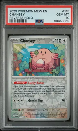 2023 POKEMON 151 MEW EN #113 CHANSEY REVERSE HOLO PSA 10 POP 22! - Image 1
