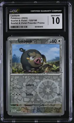 CGC 10 Lechonk Pokemon Center Promo 155/198 Scarlet & Violet Preorder Pokemon - Image 1