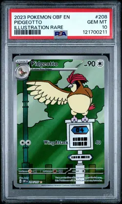 2023 POKEMON OBF EN-OBSIDIAN FLAMES ILLUSTRATION RARE #208 PIDGEOTTO PSA 10 - Image 1