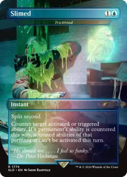 Slimed - Trickbind (Rainbow Foil) -Foil Light Play MTG Secret Lair - Image 1