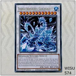 Transcendosaurus Glaciasaurus - WISU-EN004 - Rare 1st Edition Yugioh - Image 1