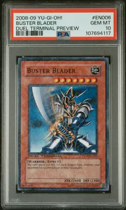 2008-09 YU-GI-OH! DUEL TERMINAL PREV #EN006 BUSTER BLADER PSA 10 - Image 1