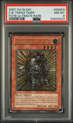 PSA 8 - Yu-Gi-Oh Card - FOTB-EN004 - CRYSTAL BEAST TOPAZ TIGER (ULTIMATE) -NM-MT - Image 1