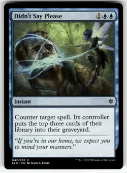 DIDN'T SAY PLEASE #42 (COMMON) MTG THRONE OF ELDRAINE - Image 1
