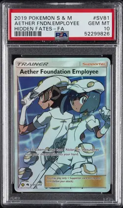 2019 POKEMON SUN & MOON HIDDEN FATES FULL ART/AETHER FOUNDATION EMPLOYEE PSA 10 - Image 1