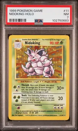1999 POKEMON BASE SET UNLIMITED #11 NIDOKING-HOLO PSA 7 - Image 1