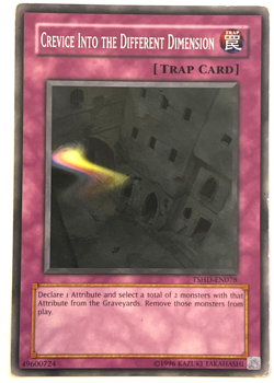 YuGiOh! - Crevice Into the Different Dimension - TSHD-EN078 - Unlimited - Common - Image 1