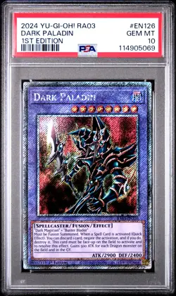 2024 YU-GI-OH! RA03-QUARTER CENTURY BONANZA 1ST ED #EN126 DARK PALADIN PSA 10 - Image 1
