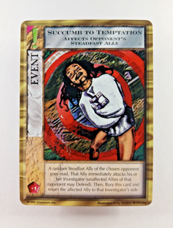 Succumb To Temptation - Mythos CCG card (1996 Chaosium) Standard Event, Cthulhu - Image 1