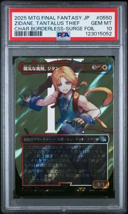 2025 MTG JPN FINAL FANTASY BORDERLESS-SURGE FOIL ZIDANE TANTALUS THIEF PSA 10 - Image 1