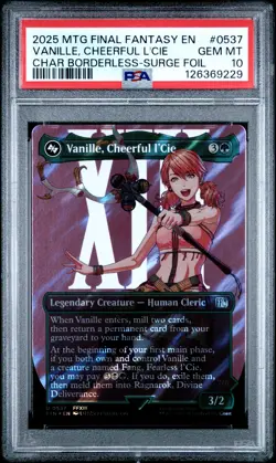 2025 MTG FINAL FANTASY BORDERLESS-SURGE FOIL VANILLE CHEERFUL L'CIE PSA 10 - Image 1