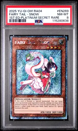2025 YU-GI-OH! RA04-QUARTER CENTURY STAMPEDE #EN269 FAIRY TAIL - SNOW PSA 8 - Image 1