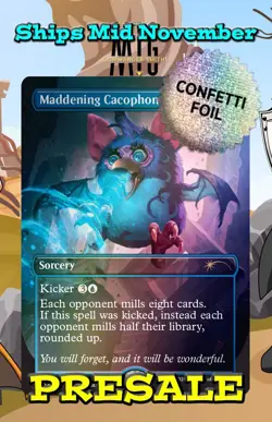 Maddening Cacophony FURBY PRESALE ✨ Borderless CONFETTI FOIL ✨ MTG Secret Lair - Image 1