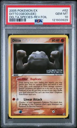 2005 POKEMON EX DELTA SPECIES #62 DITTO [GEODUDE]-REVERSE FOIL PSA 10 - Image 1