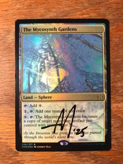 Magic the Gathering MTG foil The Mycosynth Gardens Phyrexia signed NM - Image 1