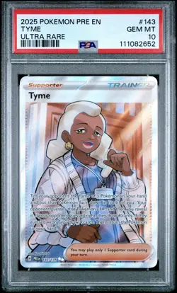 2025 POKEMON PRE EN-PRISMATIC EVOLUTIONS ULTRA RARE #143 TYME PSA 10 - Image 1