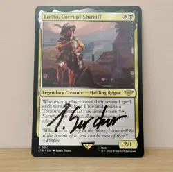 MTG Lotho, Corrupt Shirriff Signed Ilker Yildiz - Image 1