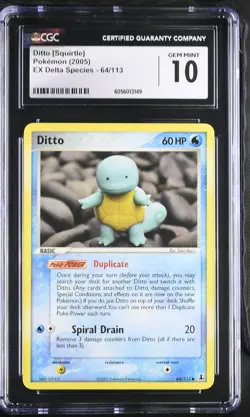 CGC 10 GEM MINT Ditto [Squirtle] 2005 EX Delta Species 64/113 Pokemon Card - Image 1